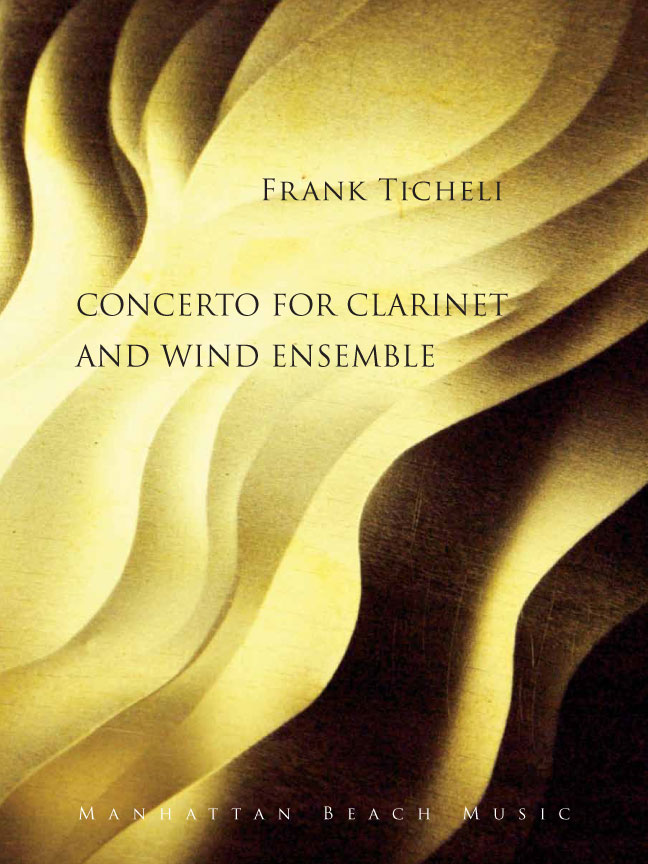 Concerto for Clarinet and Wind Ensemble - klik hier Concerto for Clarinet and Wind Ensemble - klik hier