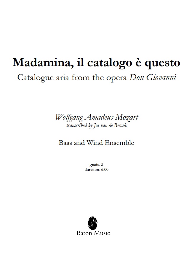 Madamina, il catalogo  questo (Catalogue Aria from the Opera 'Don Giovanni') - klik hier