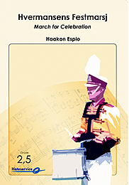 March for Celebration / Hvermansens Festmarsj - klik hier