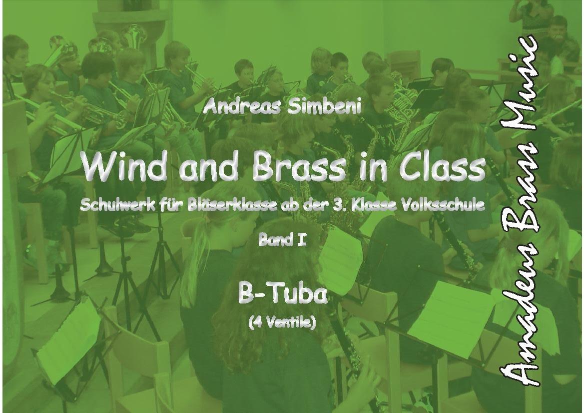 Wind and Brass in Class #1 (Schulwerk f�r Bl�serklasse) - klik hier