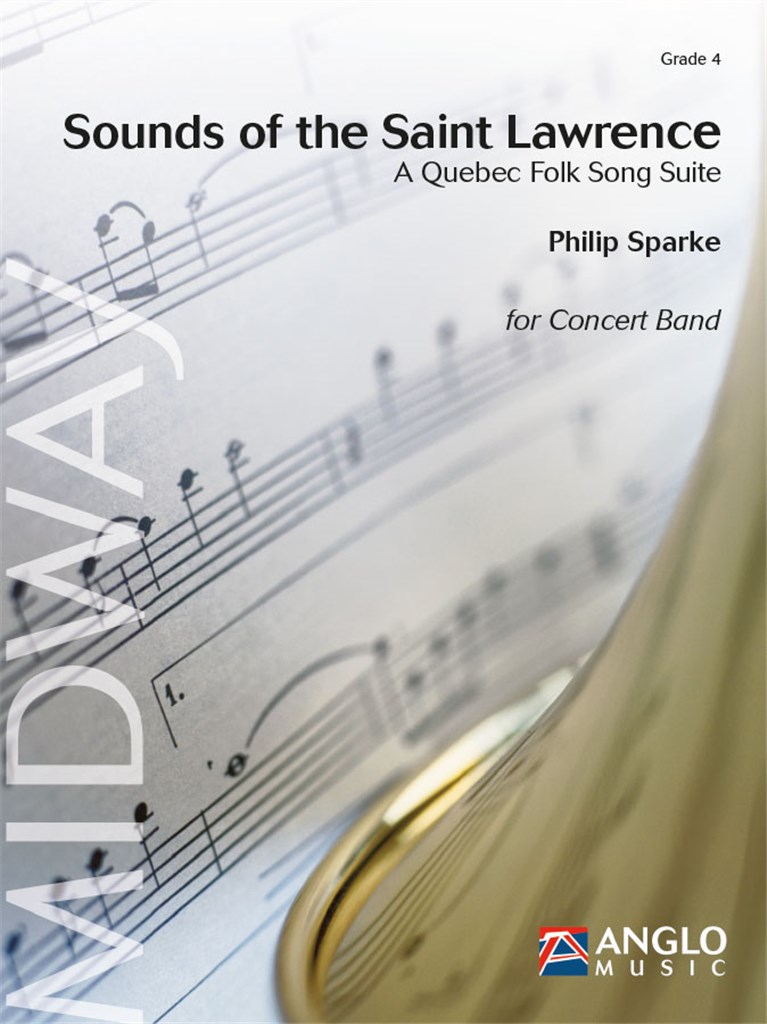 Sounds of the Saint Lawrence (A Quebec Folk Song Suite) - klik hier