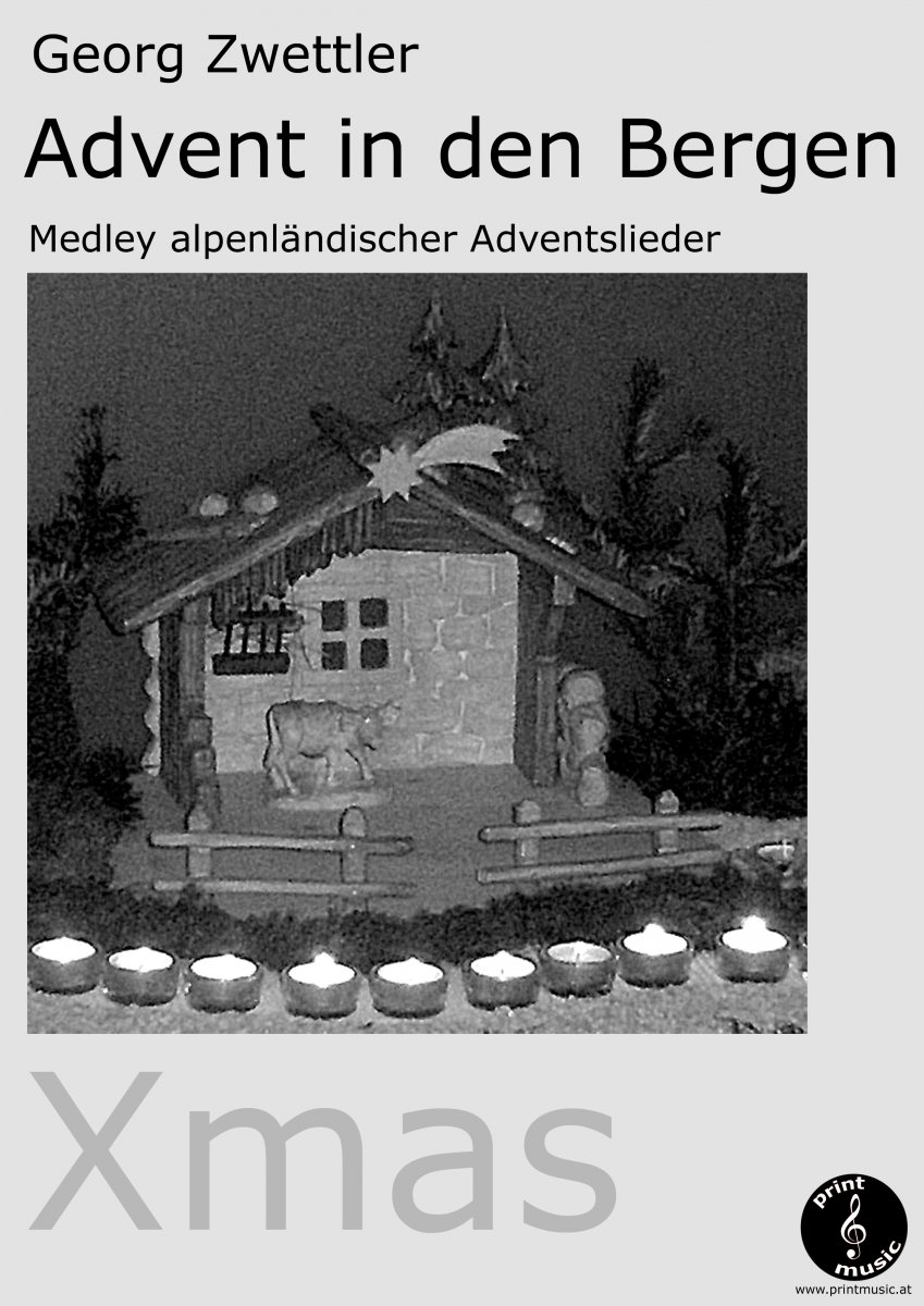 Advent in den Bergen - klik hier Advent in den Bergen - klik hier