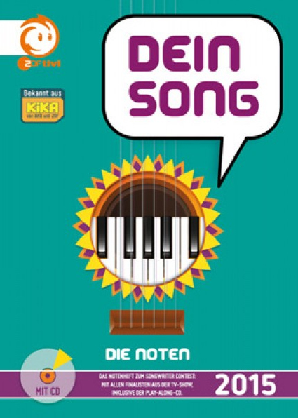 Dein Song 2015 - Die Noten - klik hier
