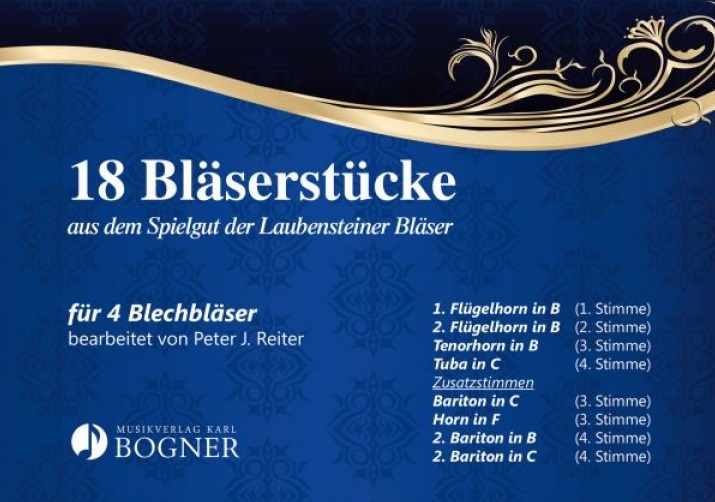 18 Bläserstücke aus dem Spielgut der Laubensteiner Bläser - klik hier 18 Bläserstücke aus dem Spielgut der Laubensteiner Bläser - klik hier