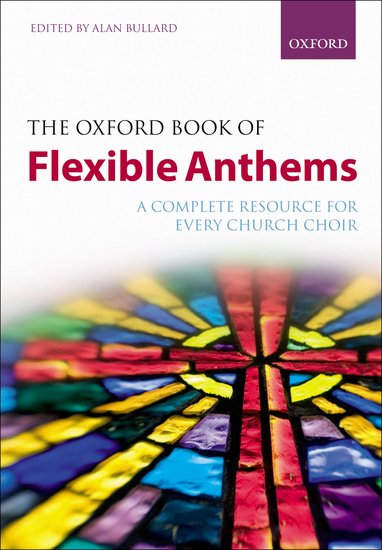 Oxford Book of Flexible Anthems, The - klik hier