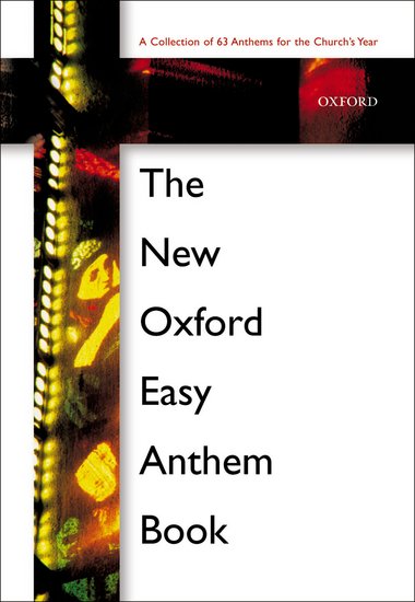 New Oxford Easy Anthem Book, The - klik hier