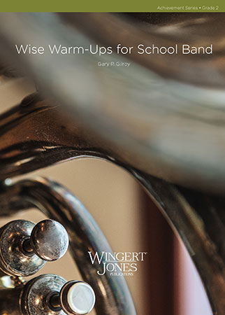 Wise Warm-Ups for School Band - klik hier