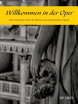 Willkommen in der Oper (Bariton) - klik hier