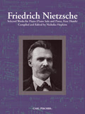 Friedrich Nietzsche - Selected Works for Piano - klik hier Friedrich Nietzsche - Selected Works for Piano - klik hier