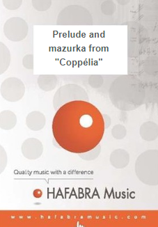 Prelude and mazurka from 'Copplia' - klik hier