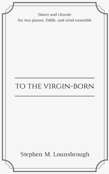 To the Virgin-Born - klik hier