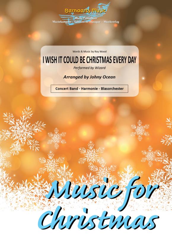 I Wish It Could Be Christmas Every Day - klik hier