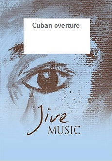 Cuban Overture - klik hier