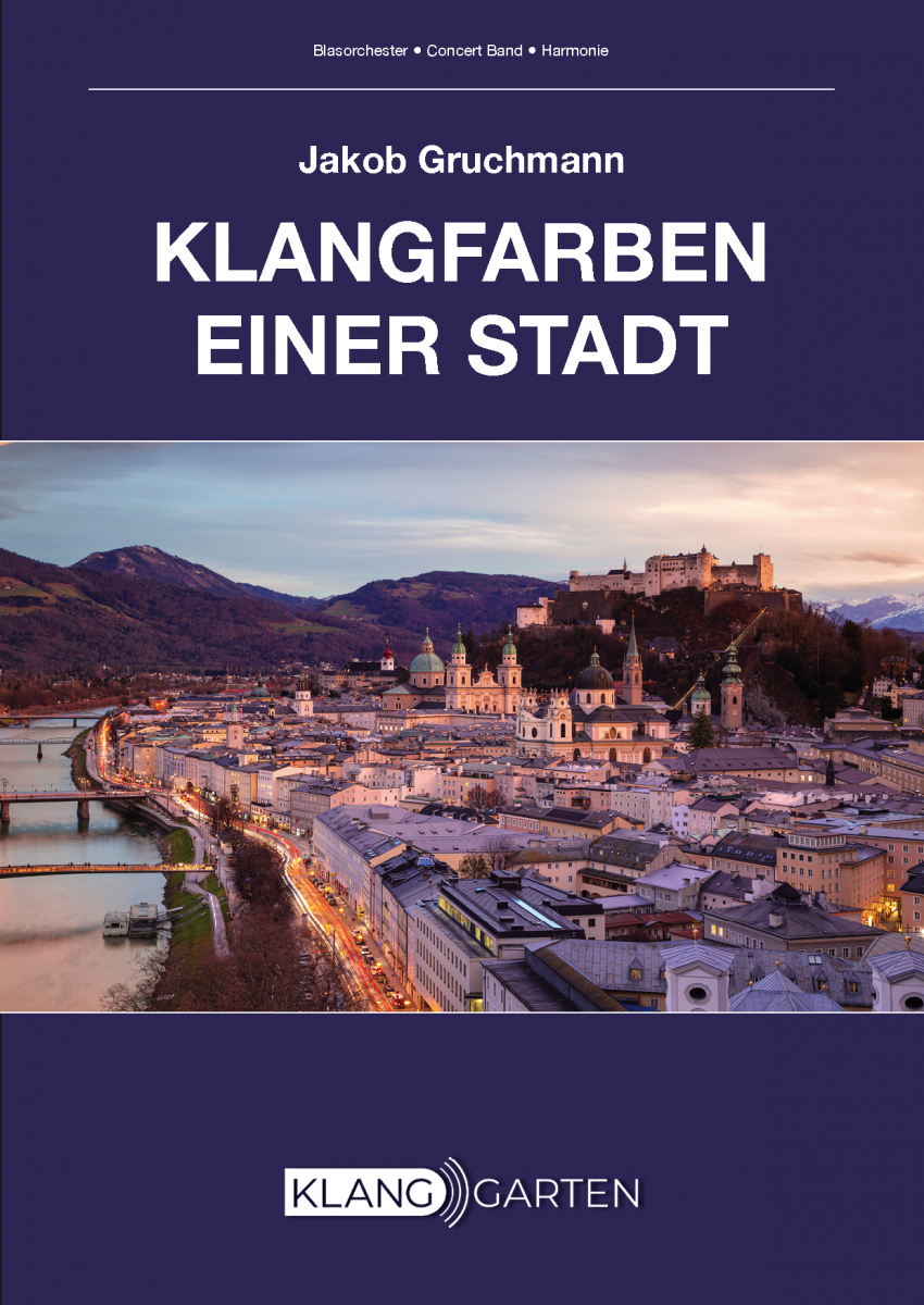 Klangfarben einer Stadt (A Hommage to Salzburg) - klik hier