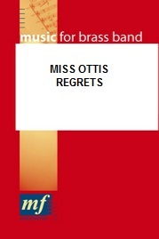 Miss Ottis Regrets - klik hier