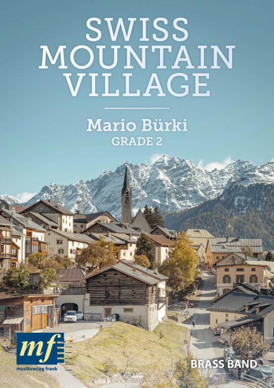 Swiss Mountain Village (Urchigs Terbil) - klik hier