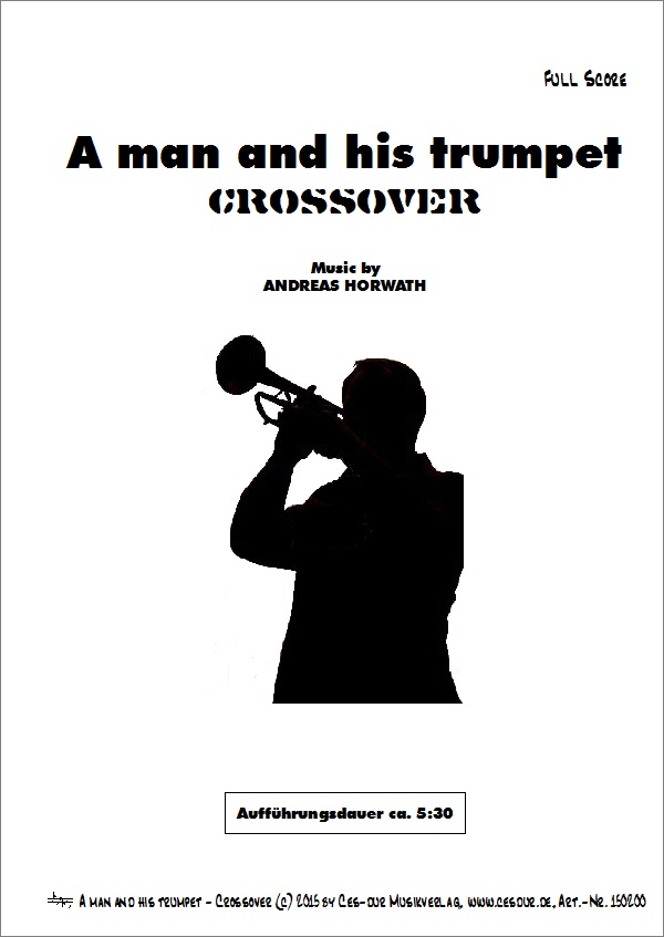 A man and his trumpet - Crossover - klik hier