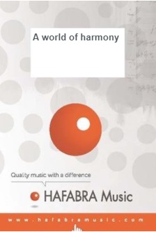 A world of harmony - klik hier A world of harmony - klik hier