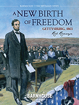 A New Birth Of Freedom (Gettysburg, 1863) - klik hier