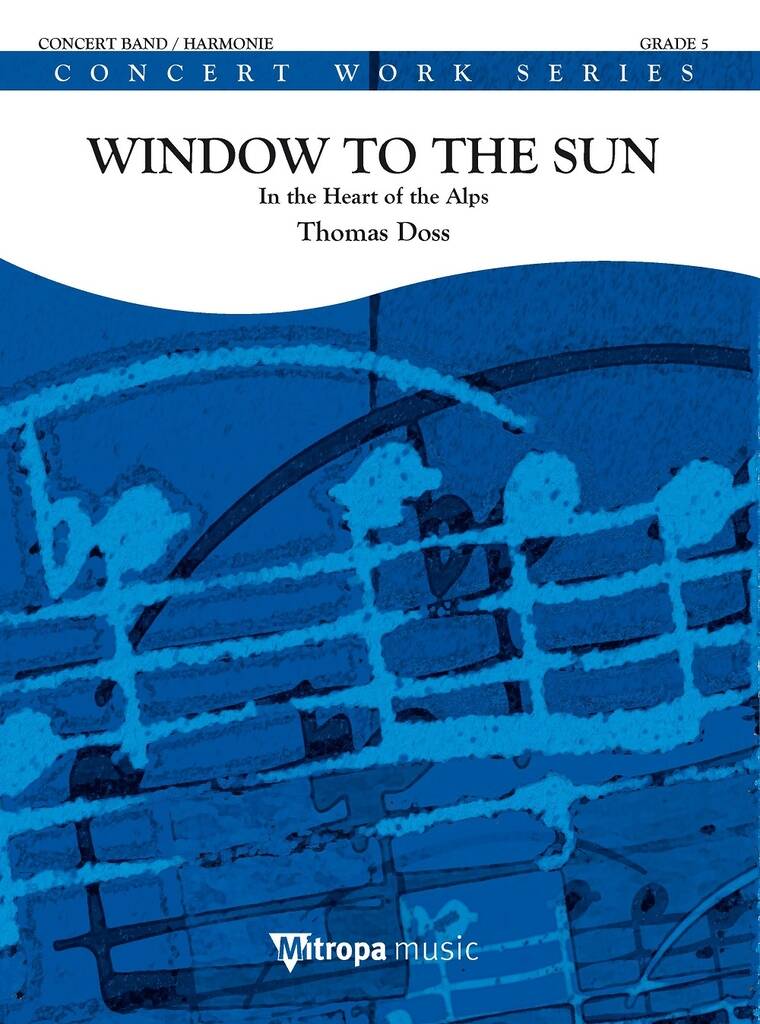 Window to the Sun (In the Heart of the Alps) - klik hier Window to the Sun (In the Heart of the Alps) - klik hier
