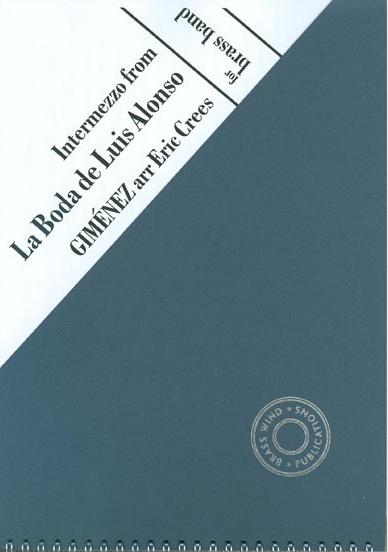 Intermezzo from 'La Boda de Luis Alonso' - klik hier Intermezzo from 'La Boda de Luis Alonso' - klik hier
