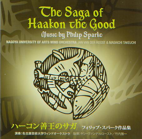 Saga of Haakon the Good, The (Music by Philip Sparke) - klik hier