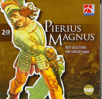 Pierus Magnus: Best Selections for Concert Band - klik hier