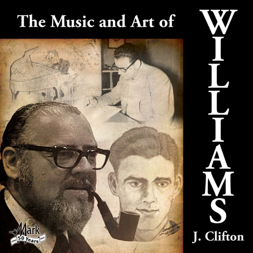 Music and Art of J. Clifton Williams, The - klik hier