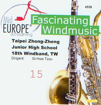 15 Mid Europe: Taipei Zhong-Zheng Junior High School 18th Windband - klik hier