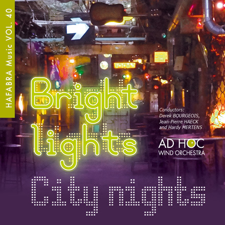 HaFaBra Music #40: Bright lights - City nights - klik hier