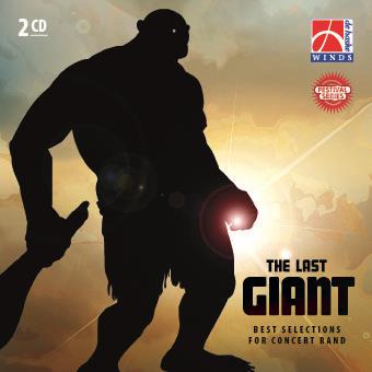 Last Giant, The (Best Selections for Concert Band) - klik hier