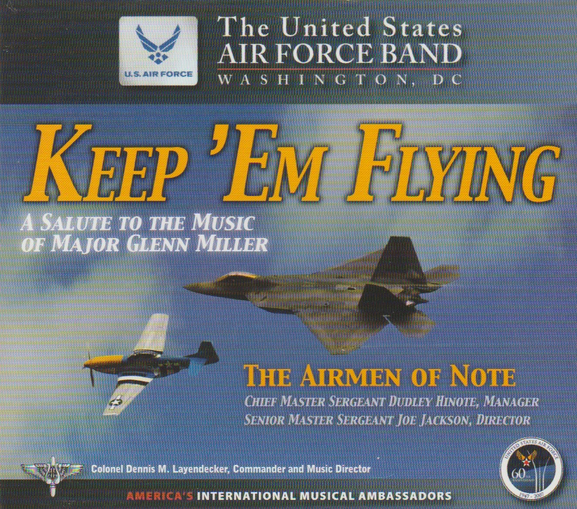 Keep 'em Flying (A Salute to the Music of Major Glenn Miller) - klik hier