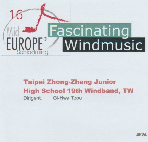 16 Mid Europe: Taipei Zhong-Zheng Junior High School 19th Windband - klik hier