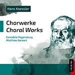 Hans Koessler, Chorwerke (Choral Works) - klik hier