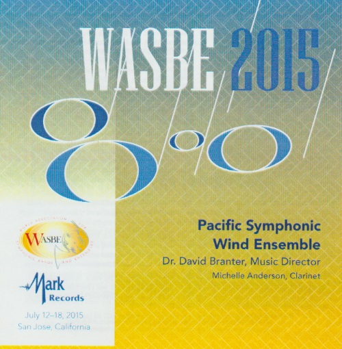 WASBE 2015: Pacific Symphonic Wind Ensemble - klik hier