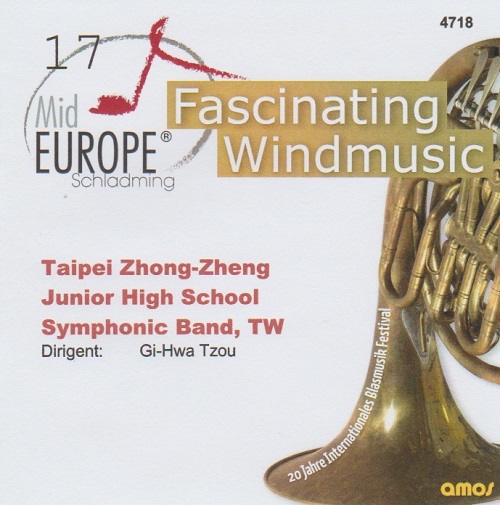 17 Mid Europe: Taipei Zhong-Zheng Junior High School Symphonic Band - klik hier