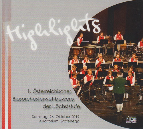Highlights: 1. sterreichischer Blasorchesterwettbewerb der Hchststufe - klik hier