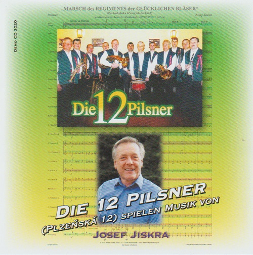 Die 12 Pilsner spielen Musik von Josef Jiskra - klik hier