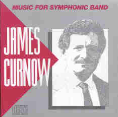 James Curnow - Music for Symphonic Band - klik hier