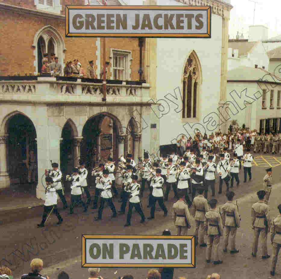Green Jackets On Parade - klik hier