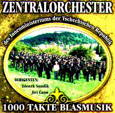 1000 Takte Blasmusik, Tschechisches Zentralorchester - klik hier