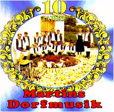 10 Jahre Martins Dorfmusik - klik voor groter beeld