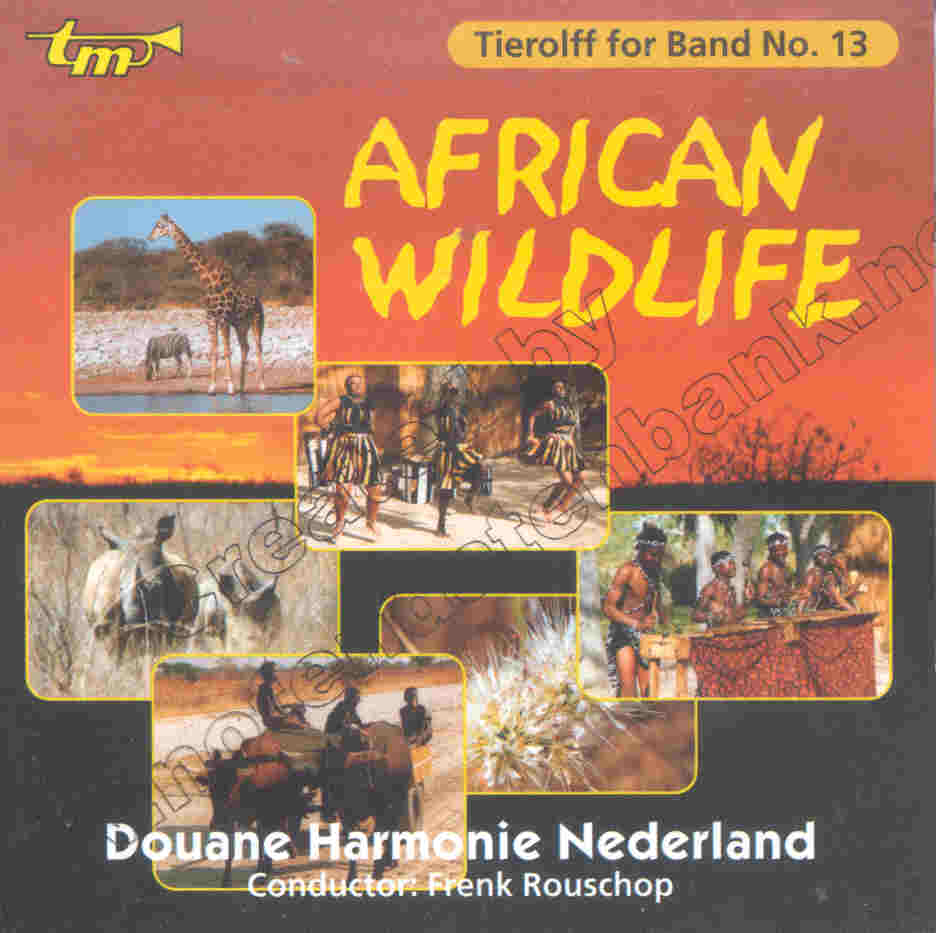 Tierolff for Band #13: African Wildlife - klik hier