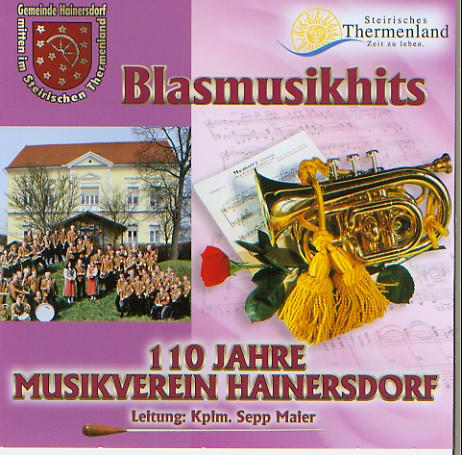 Blasmusikhits: 110 Jahre Musikverein Hainersdorf - klik hier