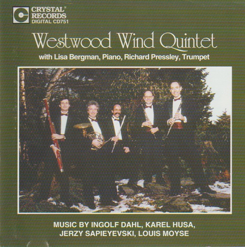Westwood Wind Quintet: Dahl; Husa; et al. - klik hier
