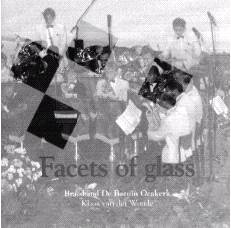 Facets of Glass - klik hier