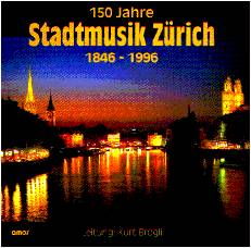 150 Jahre Stadtmusik Zrich - klik hier