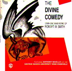 Divine Comedy: Symphonic Band Works of Robert W. Smith - klik hier