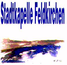 Stadtkapelle Feldkirchen - klik hier