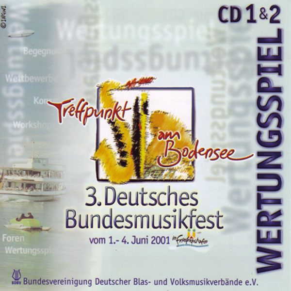 3. Deutsches Bundesmusikfest, Wertungspiel 1+2 - klik hier